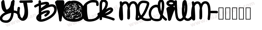 Yj BLOCK Medium字体转换